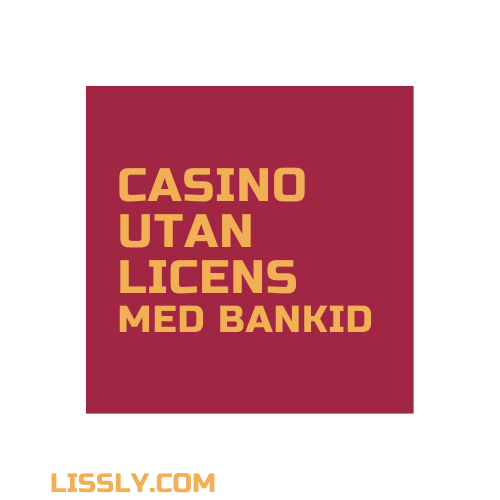 Casino utan licens med BankID